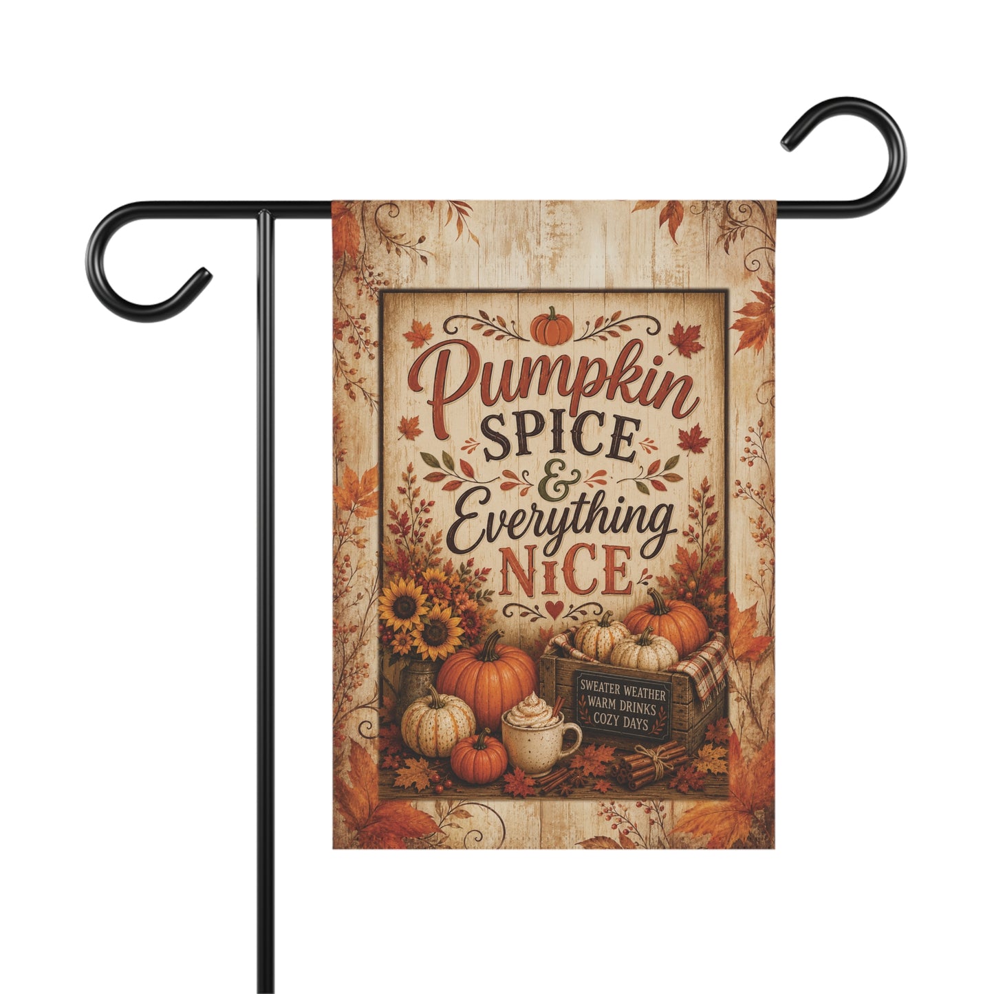 Pumpkin Spice & Everything Nice Garden Flag