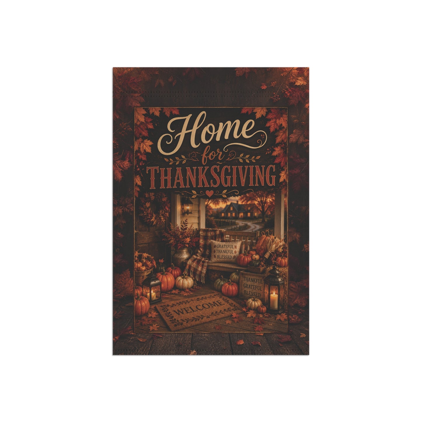 Thanksgiving Garden Flag — "Home for Thanksgiving" Fall Porch Banner