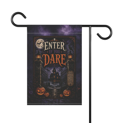 Enter If You Dare Halloween Garden Flag