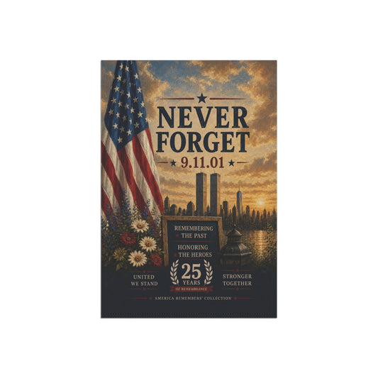 9/11 Remembering the Past Garden Flag