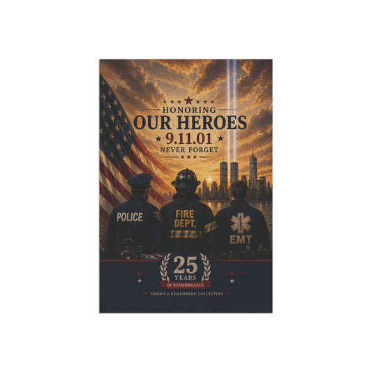 9/11 Honoring Our Heroes Garden Flag