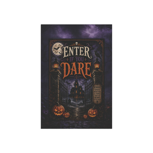 Enter If You Dare Halloween Garden Flag